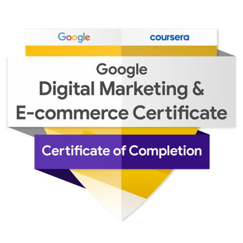 Google Digital Marketing and E-Commerce Professional Certificate — credly badge